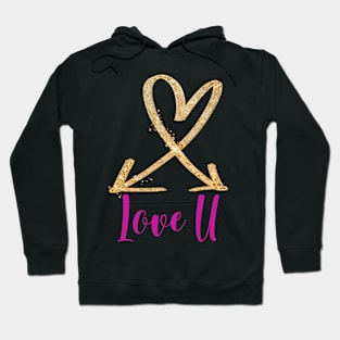 Love U - Lifes Inspirational Quotes Hoodie